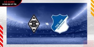 Soi kèo Monchengladbach vs Hoffenheim, 20h30 ngày 16/5 – Bundesliga tại www.profundkontra.com