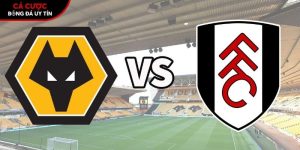 Soi kèo Wolves vs Fulham, 21h ngày 17/5 – Premier League tại www.profundkontra.com